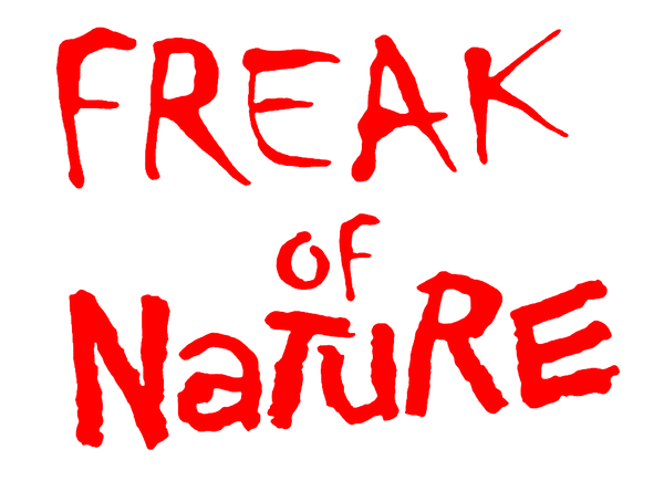 Freak of Nature